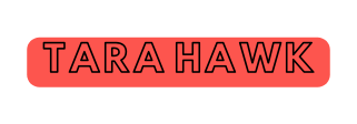 tara hawk